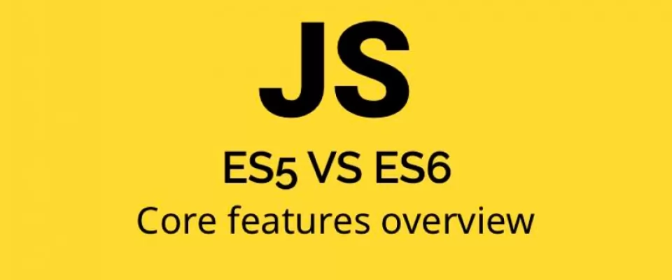 Core features overview of JavaScript syntax (ES6)
