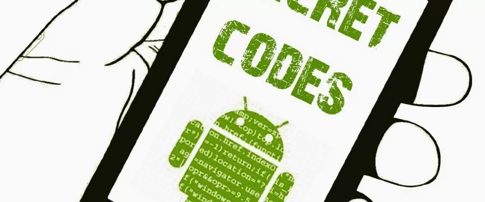 Unlock Hidden SmartPhone Features with these Secret Codes