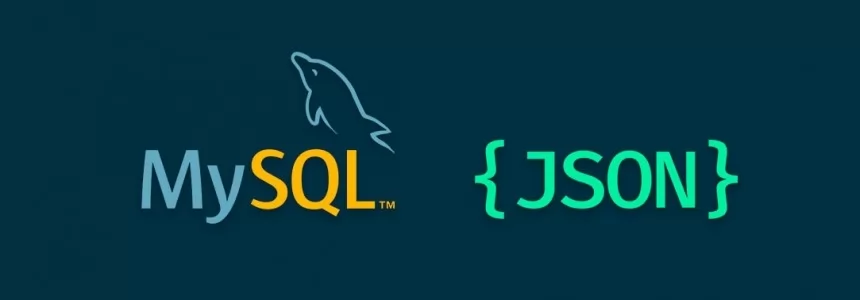 Come utilizzare i campi di dati JSON nei database MySQL
