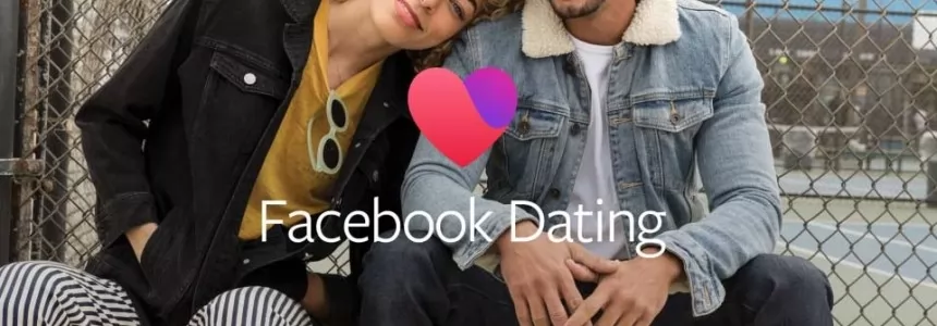 Facebook acaba de lanzar Dating, su servicio de citas  -   