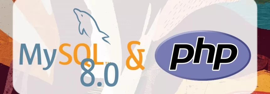 MySQL 8.0 is now fully supported in PHP 7.4