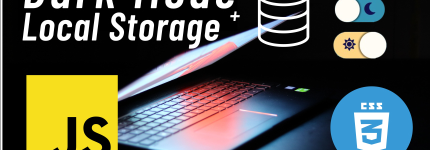 How to make the website's dark mode persistent with Local Storage, CSS and JS