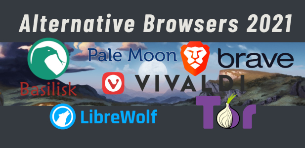 6 Best Alternative Privacy Focused Browsers in 2021
