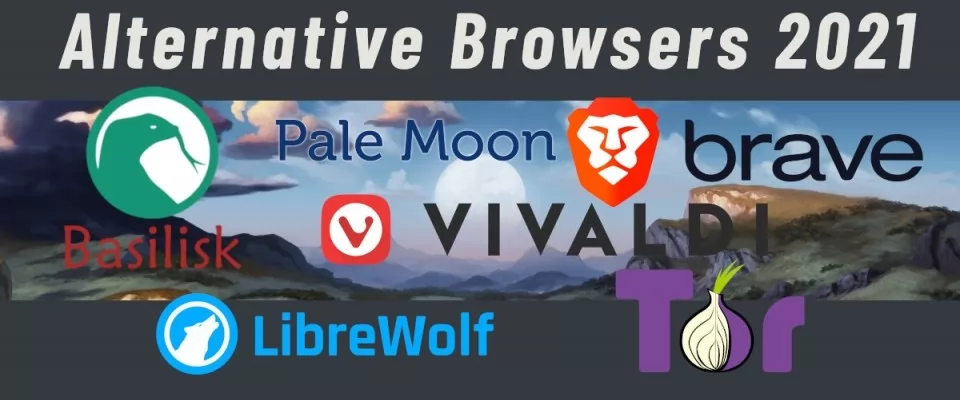 6 Best Alternative Privacy Focused Browsers in 2021