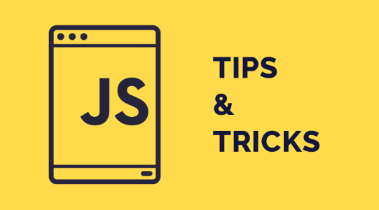 10 Javascript tips and tricks you should know