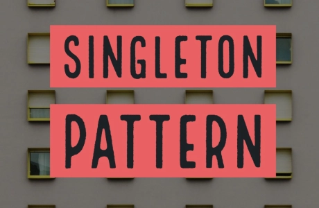 Java: introduction to Design Patterns and Singleton Pattern