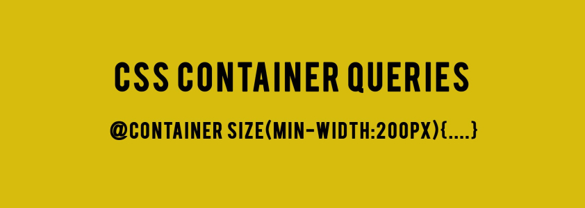 Introduzione alle CSS Container Queries 